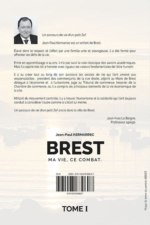 Brest, Ma Vie Ce Combat - TOME I – Image 2